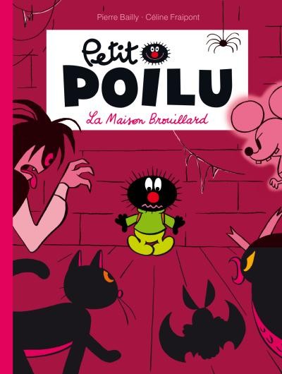 Couverture de l'album Petit Poilu Tome 2 La maison brouillard