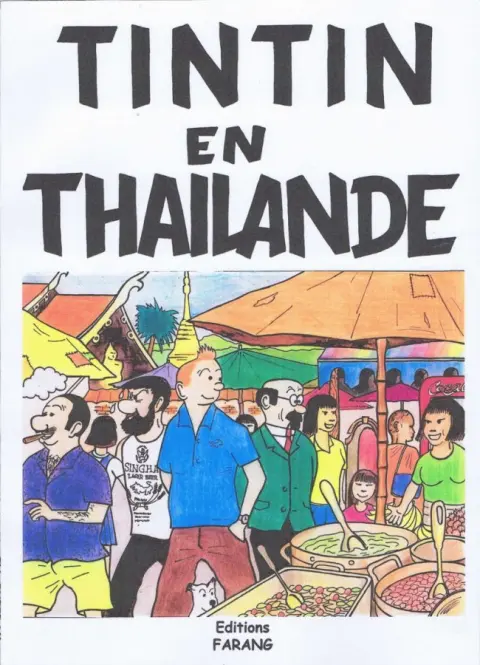 Couverture de l'album Tintin Tintin en Thaïlande