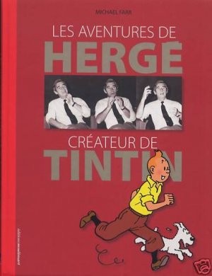 Couverture de l'album Les Aventures de Hergé créateur de Tintin