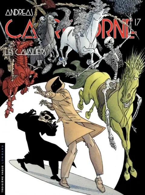 Capricorne Tome 17 Les Cavaliers