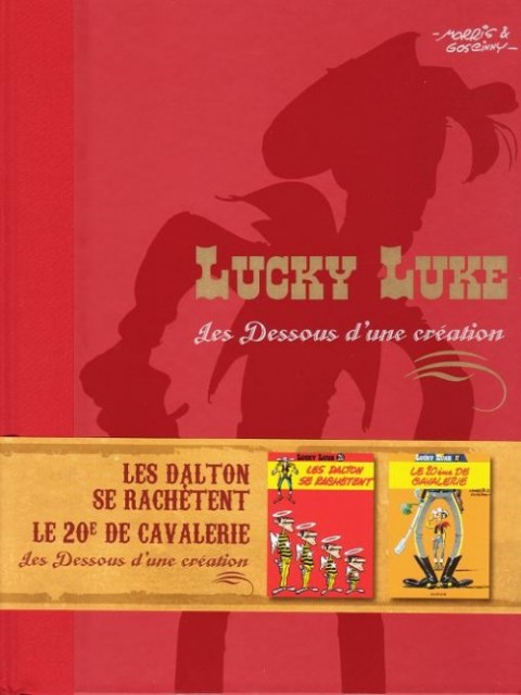 Couverture de l'album Lucky Luke Les Dessous d'une création Tome 12 Les Dalton se rachètent - Le XXe de cavalerie