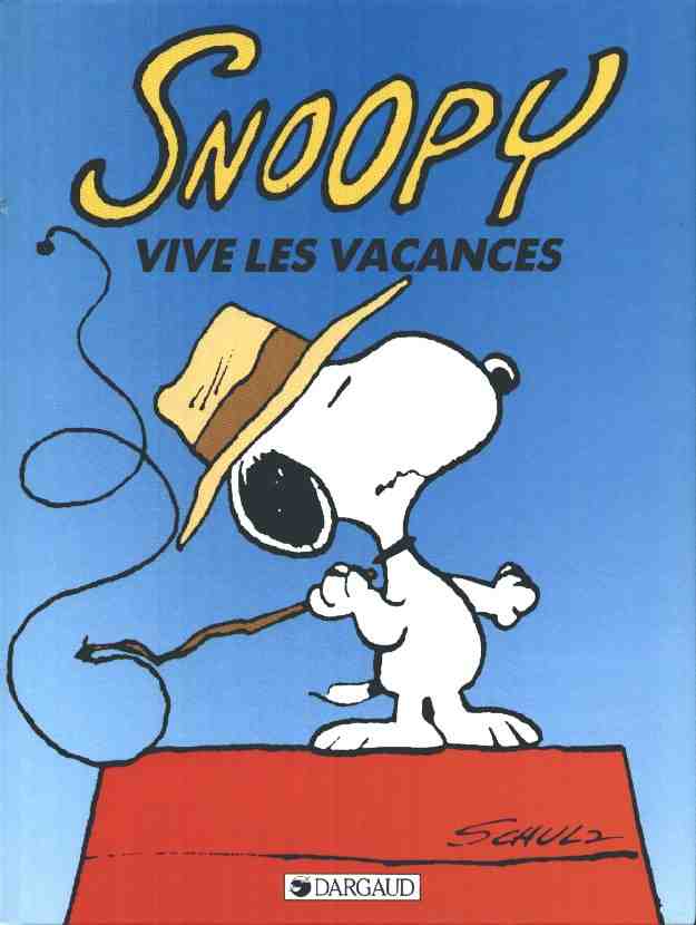 Snoopy Tome 15 Vive les vacances