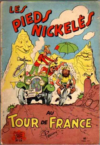 Les Pieds Nickelés Tome 29 Les Pieds Nickelés au Tour de France