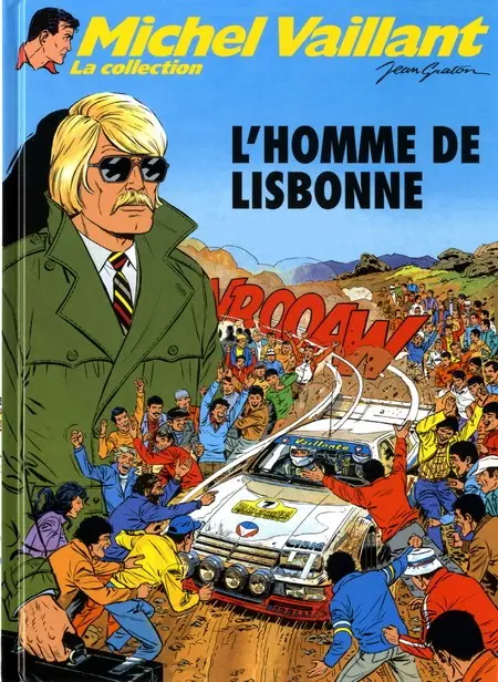 Michel Vaillant La Collection Tome 45 L'homme de Lisbonne