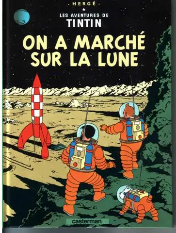 Tintin Tome 17 On a marché sur la lune