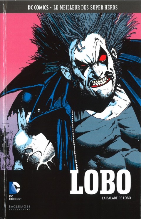 DC Comics - Le Meilleur des Super-Héros Tome 48 Lobo - La Balade de Lobo