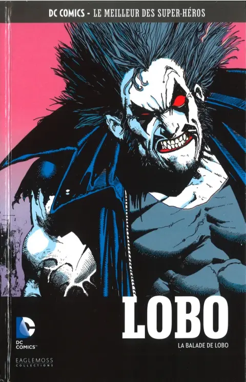 DC Comics - Le Meilleur des Super-Héros Volume 48 Lobo - La Balade de Lobo