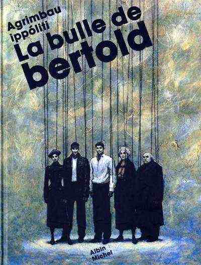 Couverture de l'album La Bulle de Bertold