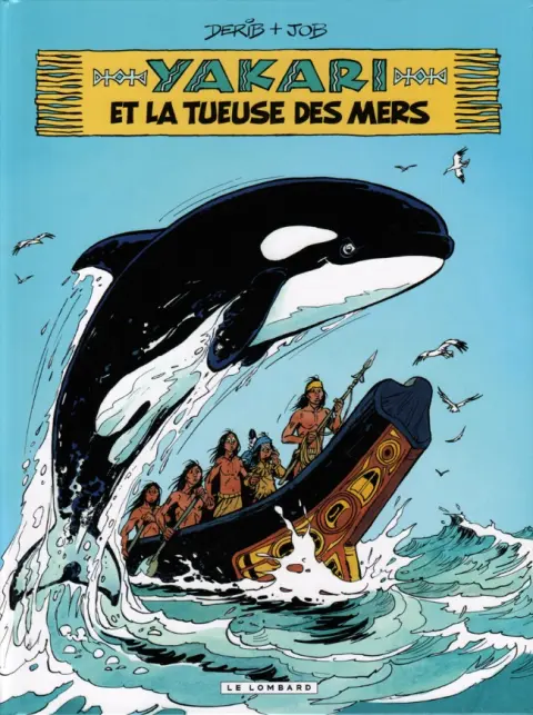 Yakari Tome 38 Yakari et la Tueuse des mers