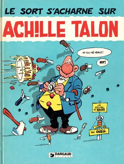 Couverture de l'album Achille Talon Tome 22 Le sort s'acharne sur Achille Talon