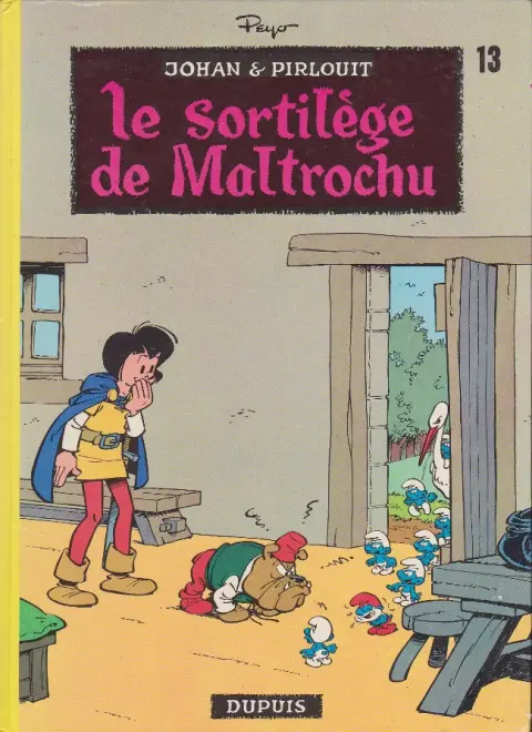 Couverture de l'album Johan et Pirlouit Tome 13 Le sortilège de Maltrochu