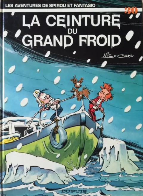 Couverture de l'album Spirou et Fantasio Tome 30 La ceinture du grand froid