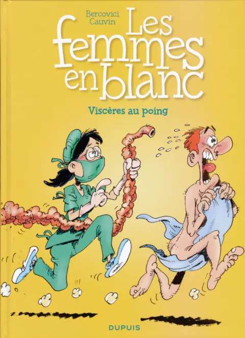 Les Femmes en Blanc Tome 27 Viscères au poing