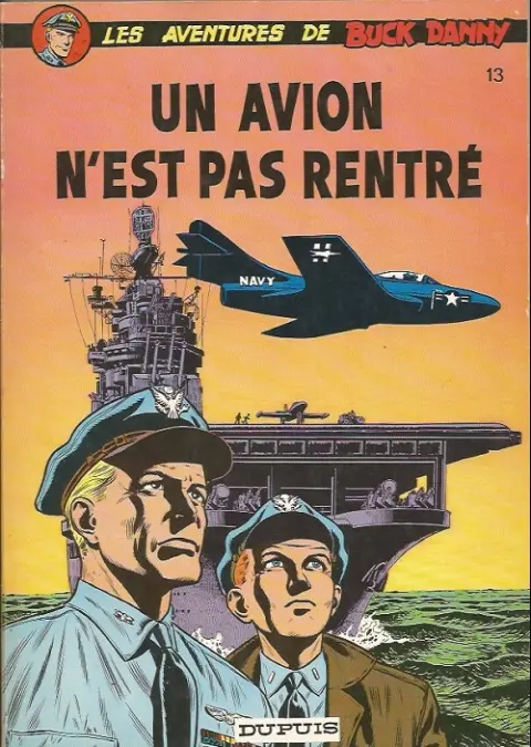 Couverture de l'album Buck Danny Tome 13 Un avion n'est pas rentré