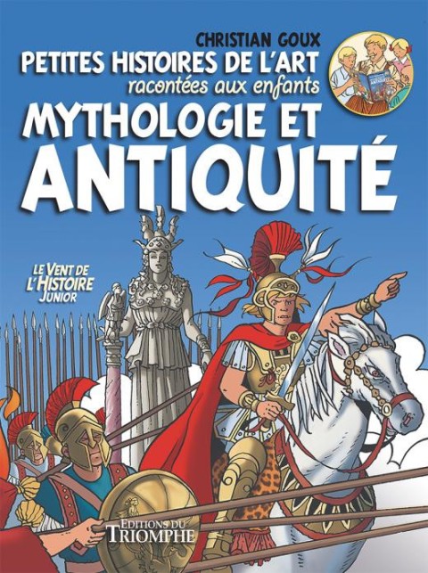 Petites histoires de l'art racontées aux enfants Tome 2 Mythologie et Antiquité