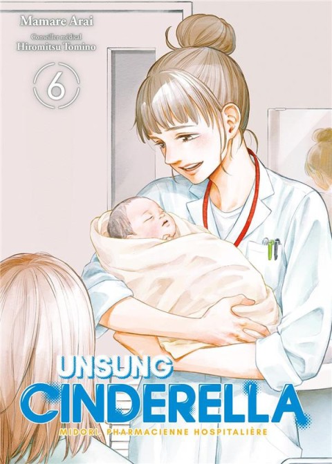 Couverture de l'album Unsung Cinderella : Midori, Pharmacienne Hospitalière 6