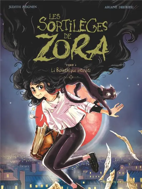 Les sortilèges de Zora Tome 2 La bibliothèque interdite