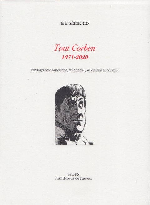 Tout Corben 1971-2020