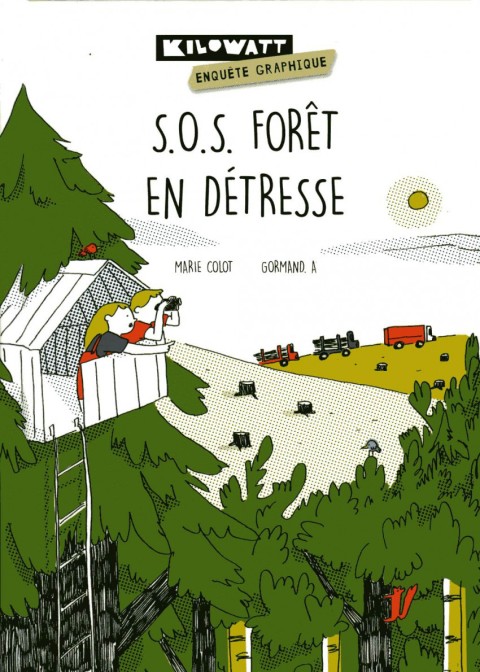 Couverture de l'album S.O.S. forêt en détresse