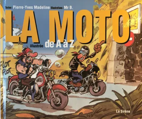 de A à Z La moto illustrée de A à Z