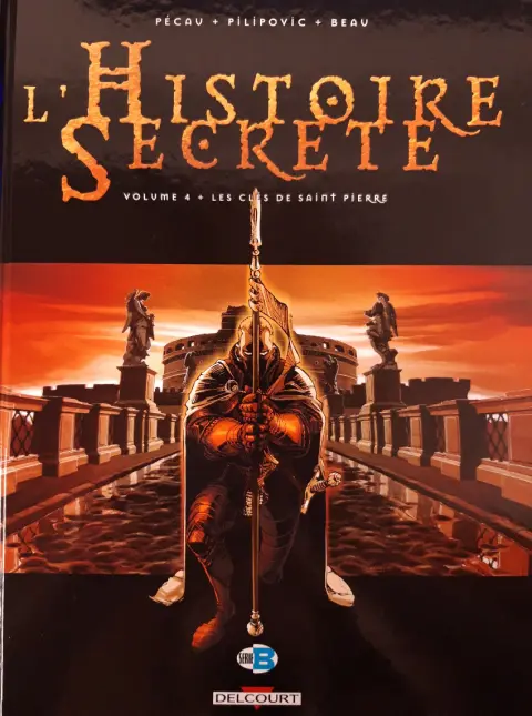 Couverture de l'album L'Histoire secrète Volume 4 Les Clés de Saint Pierre