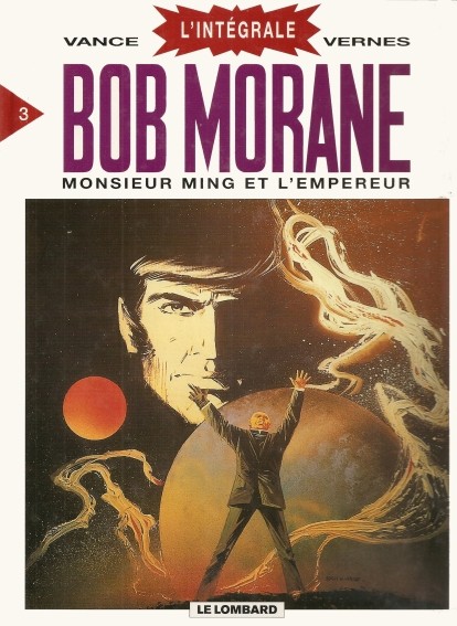 Couverture de l'album Bob Morane L'Intégrale 3 Monsieur Ming et l'Empereur