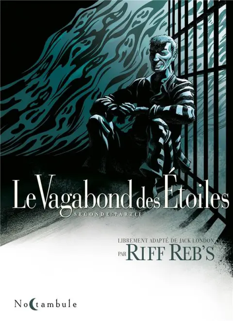 Le vagabond des Étoiles Seconde partie