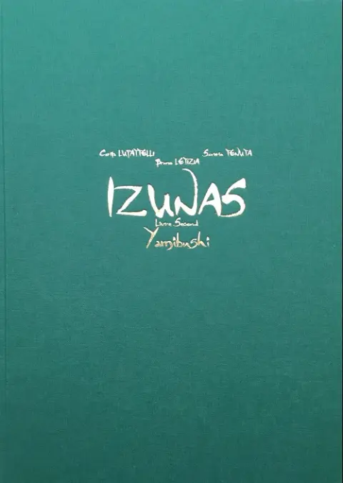 Couverture de l'album Izunas Tome 2 2/2 : Yamibushi