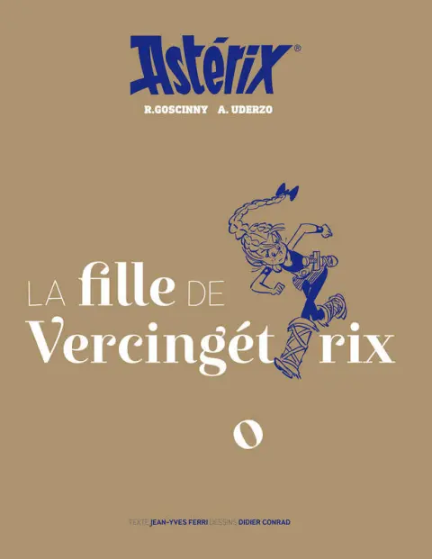 Astérix Tome 38 La Fille de Vercingétorix