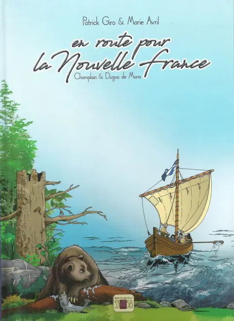 En route pour la Nouvelle France