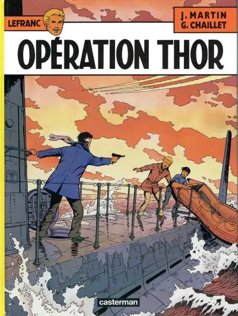 Lefranc Tome 6 Opération Thor