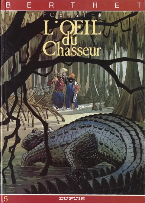 L'oeil du chasseur
