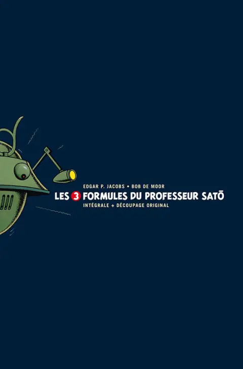 Blake et Mortimer Les 3 formules du professeur Sato
