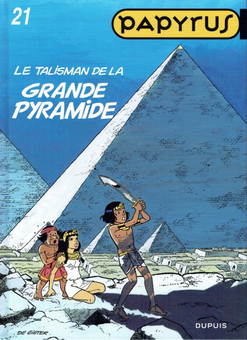 Couverture de l'album Papyrus Tome 21 Le talisman de la grande pyramide