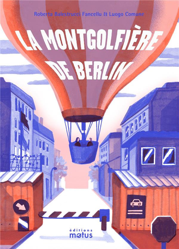 Couverture de l'album La montgolfière de Berlin