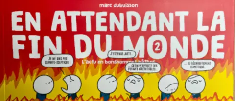 En attendant la fin du monde 2