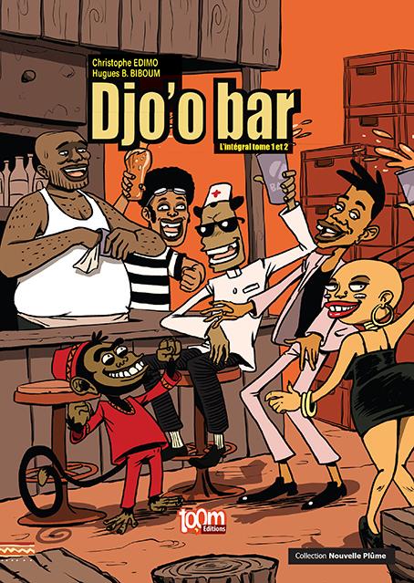 Djo'o bar L'intégrale tome 1 et 2