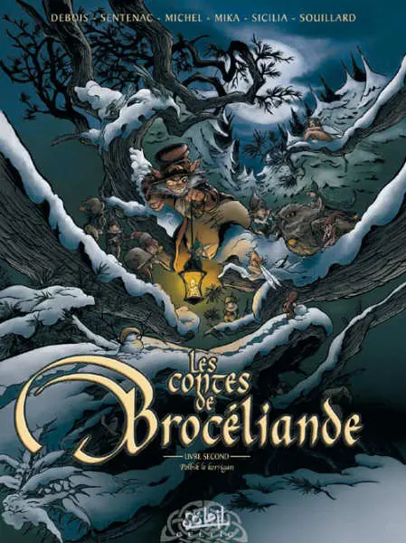 Les Contes de Brocéliande Tome 2 Livre second - Polbik le Korrigan