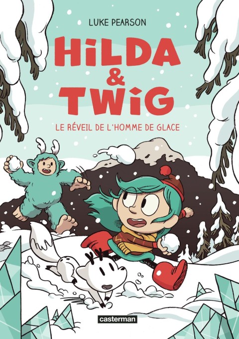 Hilda & Twig 2 Le Réveil de l'Homme de Glace