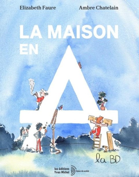 La maison en A