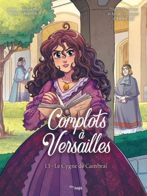 Complots à Versailles Tome 13 Le Cygne de Cambrai
