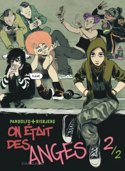 On était des anges 2/2
