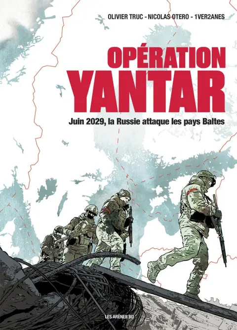 Opération Yantar Juin 2029, la Russie attaque les pays Baltes
