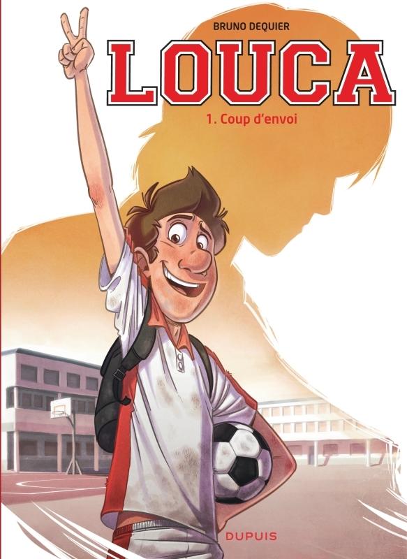 Couverture de l'album Louca Tome 1 Coup d'envoi