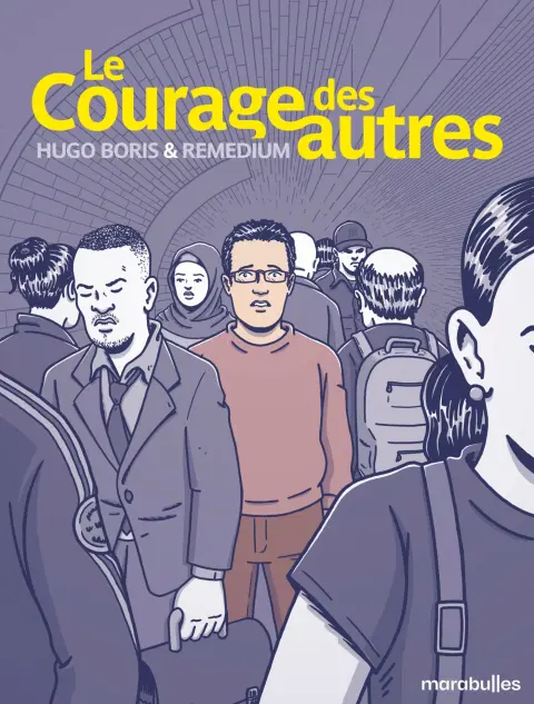 Le courage des autres