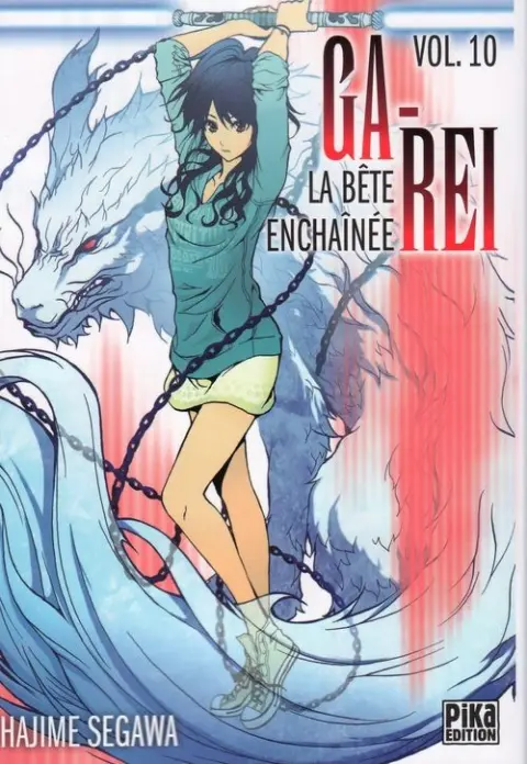 Ga-Rei - La bête enchaînée Vol. 10