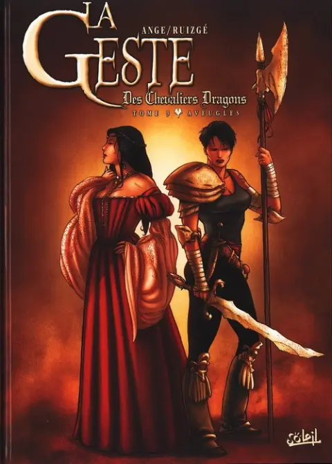 La Geste des Chevaliers Dragons Tome 9 Aveugles