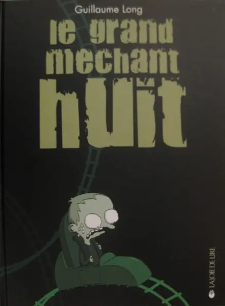 Le Grand méchant huit