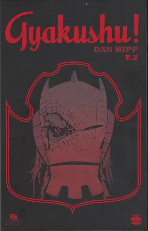 Gyakushu ! Tome 2