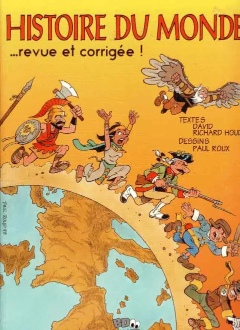 Histoire du monde ...revue et corrigée !